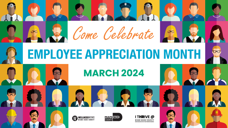Come Celebrate Employee Appreciation Month March 2024 